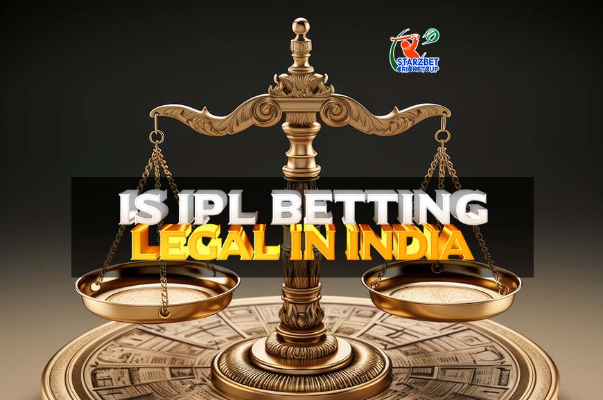 Is IPL Betting Legal in India?