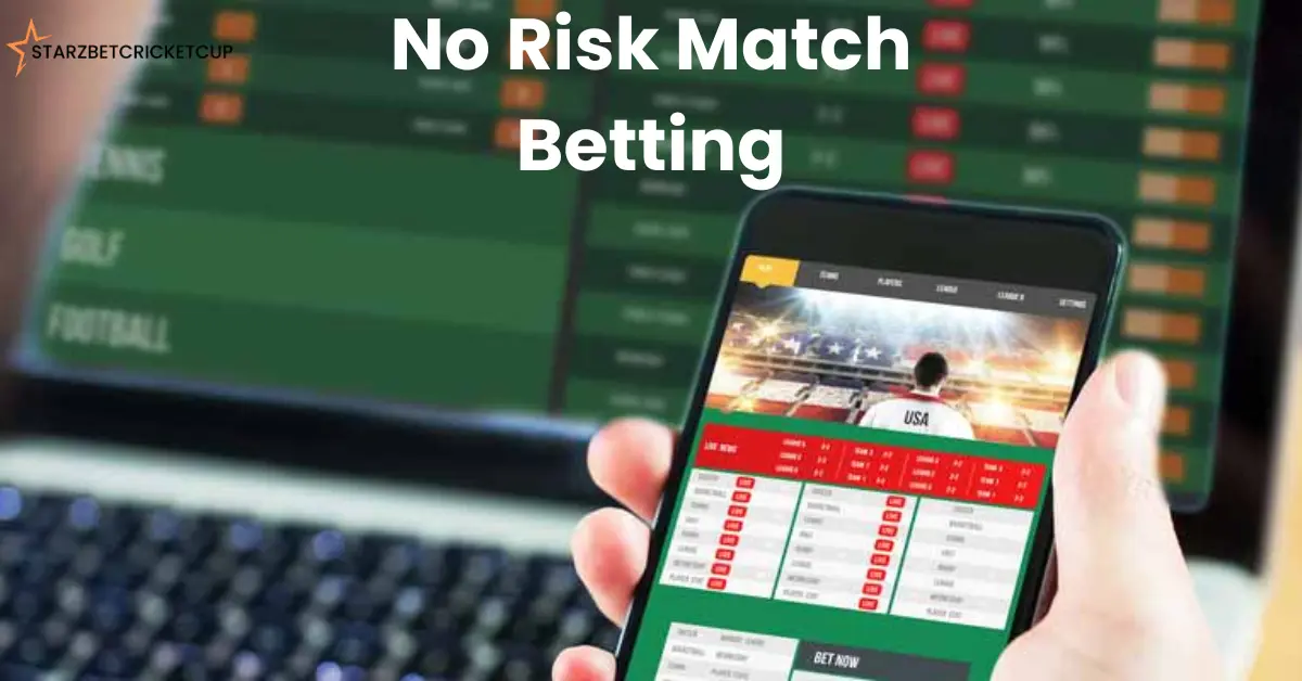 No Risk Match Betting: Your Ultimate Guide